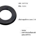 อะไหล่ฟลัชวาล์วแท้ TOTO ปะเก็นยางสำหรับTS401 เส้นผ่านศูนย์กลาง(นอก)3.80ซม.*คลิกดูรายละเอียดเพิมเติมค่ะ