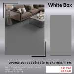 GP 60 x 120 แซงชัวรี่ กริจิโอ ll (SATIN) R/T PM (WHITE BOX)*คลิกดูรายละเอียดเพิ่มเติมนะคะ 0
