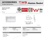 9000-WT ที่วางสบู่ สีขาว รุ่น Standard
